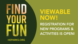 Find your fun graphic - registration for new programs and activities is now open